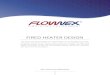 FIRED HEATER DESIGN - Flownex Simulation Environmentflownex.com/TestSite/images/OilGas/Fired Heater Design.pdf · FIRED HEATER DESIGN This case study demonstrates the implementation