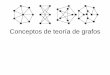 Conceptos de teoría de grafos 2 - Analytic Technologiesanalytictech.com/networks/Teoriadegrafos.pdf · Conceptos de teoría de grafos. Lazos orientados vs no orientados • Relaciones