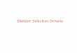 Element Selection Criteria - Dr. Mohammad · PDF file– ABAQUS/Standard includes elements for many analysis types besides stress analysis: heat transfer, soils consolidation, acoustics,
