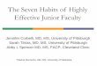 The Seven Habits of Highly Effective Junior Habits junior faculty.pdf · PDF fileThe Seven Habits of Highly Effective Junior Faculty Jennifer Corbelli, ... Identify 7 habits that
