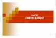 MAD Unit III - Amazon S3 · PDF fileKey ActionScript 2 0 Features introduced are: Formal method-definition syntax, used to create instance Key ActionScript 2.0 Features introduced