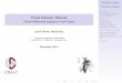 Finite Element Method - · PDF fileFinite Element Method Aar on Romo Hern andez Introduction Finite Element Method General Approach Background Distributions Sobolev Spaces Variational