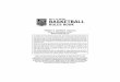 2011-12 NFHS Basketball Rules · PDF file2011-12 NFHS Basketball Rules Changes 1-3-1 The center restraining circle specifications were changed to permit a minimum of a ¼-inch-wide
