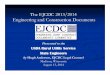 The EJCDC 2013/2014 Engineering and Construction Documents · PDF fileThe EJCDC 2013/2014 Engineering and Construction Documents. ... Procedural standardization. ... Construction Contract