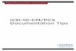 ICD-10-CM/PCS Documentation · PDF fileCellulitis Chapter 13 Pathologic Fractures ... ICD-10-CM/PCS Documentation Tips ... • Document if the meningitis is due to “other causes,”