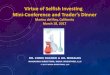 Virtue of Selfish Investing Mini-Conference and Trader’s ... · PDF fileRichard D. Wyckoff and Jesse Livermore ... three” technique, general market ... more that would qualify