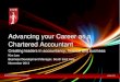 Advancing your Career as a Chartered Accountanthannywolfrey.com/wp-content/uploads/2016/08/ICAEW-presentation... · Advancing your Career as a Chartered Accountant Creating leaders