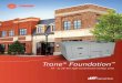 Trane® Foundationcommercial.trane.com/content/dam/Trane/landing-pages/foundation/RT... · year-round comfort starts with a Trane® Foundation ... rooftop units to ensure models are