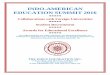 INDO-AMERICAN EDUCATION SUMMIT · PDF filespecially designed Indo-American Education Summit. ... Indo-American Education Summit 2016 is a must for anyone involved in ... Vice Chancellors