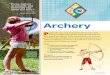 Cadette Archery Badge Requirements - · PDF fileto shoot using a bow and arrow at an archery range. ǔ Find out where you can shoot archery. ... bow, compound bow, and recurve bow?