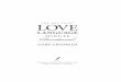 The One Year Love Language Minute Devotional · PDF filetyndale house publishers, inc. carol stream, illinois LOVEthe one year® LANGUAGE DevotionalMINUTE GARY CHAPMAN Love.indd iii