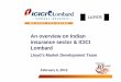 An overview on Indian insurance sector & ICICI Lombard/media/Images/The-Market/Communications/... · Contribution by insurance sector to the economic losses in India have been lower