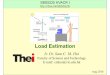 Load Estimation - ibse.hkibse.hk/SBS5225/SBS5225_1617_05-load.pdf · Basic Concepts • Purpose of HVAC load estimation • Calculate peak design loads (cooling/heating) • Estimate