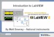 Introduction to LabVIEW - Virginia Techaborgolt/aoe3054/manual/inst3/Introduction to... · Course Goals •Become comfortable with the LabVIEW environment and data flow execution