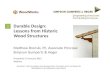 Durable Design: Lessons fromHistoric Wood · PDF fileDurable Design: Lessons fromHistoric Wood Structures Presented: 14 January 2015 ... Traditional Roof Eave Detail, ... (John Fidler