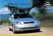 Opel Servisi. OPEL Astra Classic ][ ][ - kiss- · PDF fileYedek parça ve aksesuar servisi Opel yedek parçalarını ve aksesuar-larını, aracınızı daha konforlu hale getirecek