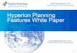 Hyperion Planning Features White Paper - Apps2fusion · PDF fileHyperion has a Calculation Manager component that allows creation of business rules using graphical user interface 
