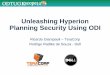 Unleashing Hyperion Planning Security Using ODI · PDF fileUnleashing Hyperion Planning Security Using ODI ... data form, task list, folder, or Calculation Manager business rule)