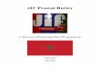 JIF Peanut Butter - · PDF fileJIF Peanut Butter A Morocco Marketing Plan ... varieties of Jif peanut butter, ... concludes that peanut butter has the potential for a high level of
