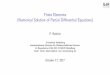 Finite Elements (Numerical Solution of Partial ... · PDF fileFinite Elements (Numerical Solution of Partial Di erential Equations) ... The Finite Element (FE) Method ... (Numerical