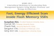 Fast, Energy Efficient Scan inside Flash Memory · PDF fileSSD L1/L2 Cache 13 . ADMS 2011 Key Enablers for ISP • High speed host and NAND interface • NAND parallelism –Increased