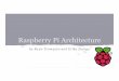 Raspberry Pi Architecture - Muhammad Shaaban's …meseec.ce.rit.edu/551-projects/spring2015/1-1.pdf · History of the Raspberry Pi The purpose of creating these affordable, programmable