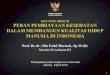 KEYNOTESPEECH PERANPEMBIAYAAN KESEHATAN ... Speech Kemenkes.pdf · Indeks Pembangunan Manusia Indonesia (2007 – 2013) BPS, ... Intervensi berbasis resiko kesehatan ... Perempuan