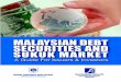 MALAYSIAN DEBT SECURITIES AND - sc.com.mysc.com.my/wp-content/uploads/eng/html/bondmkt/MalaysianDebt... · musharakah and sukuk based on istisna’ and ijarah. The recent Emas sukuk