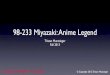 98-233 Miyazaki: Anime Legend - Carnegie Mellon University ?? Hayao Miyazaki: Master of Japanese Animation (Helen McCarthy) ... â€¢ All ï¬lms are Copyright, Studio Ghibli Hayao