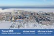 Yamal LNG - total.com · PDF fileYamal LNG project Developing giant South Tambey onshore gas-condensate field ... facilities to LNG Plant •Integrated gas treatment and liquefaction
