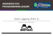 Data Logging (Part 1) - EV3 Lessonsev3lessons.com/translations/en-us/advanced/DataLoggingTemp.pdf · ADVANCED EV3 PROGRAMMING LESSON Data Logging (Part 1) By Sanjay and Arvind Seshan