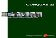 CONQUAS 21 - BCA International Pte Ltd, Singapore (BCAI) 6th Edition.pdf · 1.2 Scope of CONQUAS 21 CONQUAS sets out the standards for the various aspects of construction work and