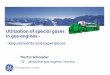 Utilization of special gases in gas  · PDF fileMartin Schneider GE - Jenbacher gas engines / Austria Utilization of special gases in gas engines - - Requirements and Experiences