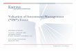 Valuation of Investment Management (“IM”) Firms Files/Valuation_of_IM... · Valuation of Investment Management (“IM”) Firms PRESENTATION BY: Terence L. Griswold, ASA Managing