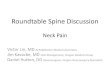 Roundtable Spine Discussion - PeaceHealth · PDF fileRoundtable Spine Discussion Neck Pain ... – Fibromyalgia ... • Somatosensory evoked potentials (SEPs) evaluate