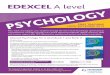 EdExcEl A level - · PDF fileEdexcel Psychology for A level Book 1 and Book 2 Christine Brain We are working with Edexcel to get these resources endorsed. ... AS/A2 Psychology Student