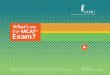 What’s on the MCAT Exam? - Utah Valley University ...uvupremedical.weebly.com/uploads/3/9/9/7/39974483/... · What’s on the MCAT ... or organic chemistry. The questions require