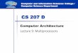 CS 207 D - Computer Architecturecomputerarchitecture.yolasite.com/resources/Lecture 9reduced.pdf · CS 207 D Computer Architecture Lecture 9: Multiprocessors . Challenges of Parallel