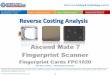 Electronic Costing & Technology  · PDF filemanufacturing cost and selling price of the Huawei Ascend Mate 7 Fingerprint Sensor Assembly