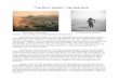 The Dust Bowl - · PDF fileWhen the wind finally settled down, Lusk’s farm, like the rest of Beadle County, was transformed. ... storm of the Dust Bowl era, roared through Kansas,