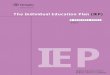 The Individual Education Plan (IEP) · PDF filePlan for the Student’s Transition from Elementary to Secondary ... Template for a Suggested IEP Form ... *As amended by Ontario Regulation