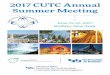 2017 CUTC Annual Summer Meeting - University at · PDF fileWe would like to thank everyone who helped with the 2017 CUTC Annual Summer Meeting: ... Musharraf Zaman University at 
