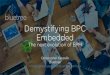 Demystifying BPC Embedded - Bluetreebluetree.com.au/wp-content/uploads/2017/06/Demistifying-BPC... · Demystifying BPC Embedded ... •PAK planning function realised via a SQL-Script