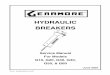 HYDRAULIC BREAKERS - Gearmore, Inc. - · PDF fileIMPORTANT SAFETY INFORMATION WHEN USING OUR HYDRAULIC BREAKERS 1. ... Breaker Operating Required Oil Blows Per Nitrogen Overall Overall