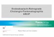 Endoskopisch-Retrograde Cholangio-Pankreatographie · PDF file- Tokyo Guidelines: ... – Rückbildung des Ikterus bzw. Abfall des Bilirubins ... EAES guideline for endoscopic surgery