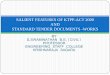 SALIENT FEATURES OF KTPP-ACT 2000 AND STANDARD TENDER DOCUMENTS -WORKSsiudmysore.gov.in/PMdetails/Day4.pdf · by s.swaminathan b.e.(civil) professor engineering staff college krishnaraja