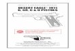 SAFETY & INSTRUCTION MANUAL DESERT EAGLE 1911 · PDF fileFAILURE TO READ THESE INSTRUCTIONS AND TO FOLLOW THESE ... YOU MAY BE FINED OR IMPRISONED OR BOTH IF THE CHILD IMPROPERLY 