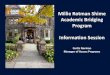 Millie Rotman Shime Academic Bridging Program Information ...wdw.utoronto.ca/images/uploads/docs/ABP_Rollover_Presentation_201… · Millie Rotman Shime Academic Bridging Program