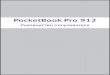 Руководство пользователя PocketBook Pro 912download.pocketbook-int.com/user-guides/E_Ink/912/User_Guide... · PocketBook Pro 912 Руководство 