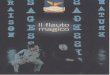IL FLAUTO MAGICO -   · PDF fileWOLFGANG AMADEUS MOZART IL FLAUTO MAGICO MONDO Verlags GmbHCosimastrasse, 4 D-81927 M nchen ... A te, giovane, bello e
